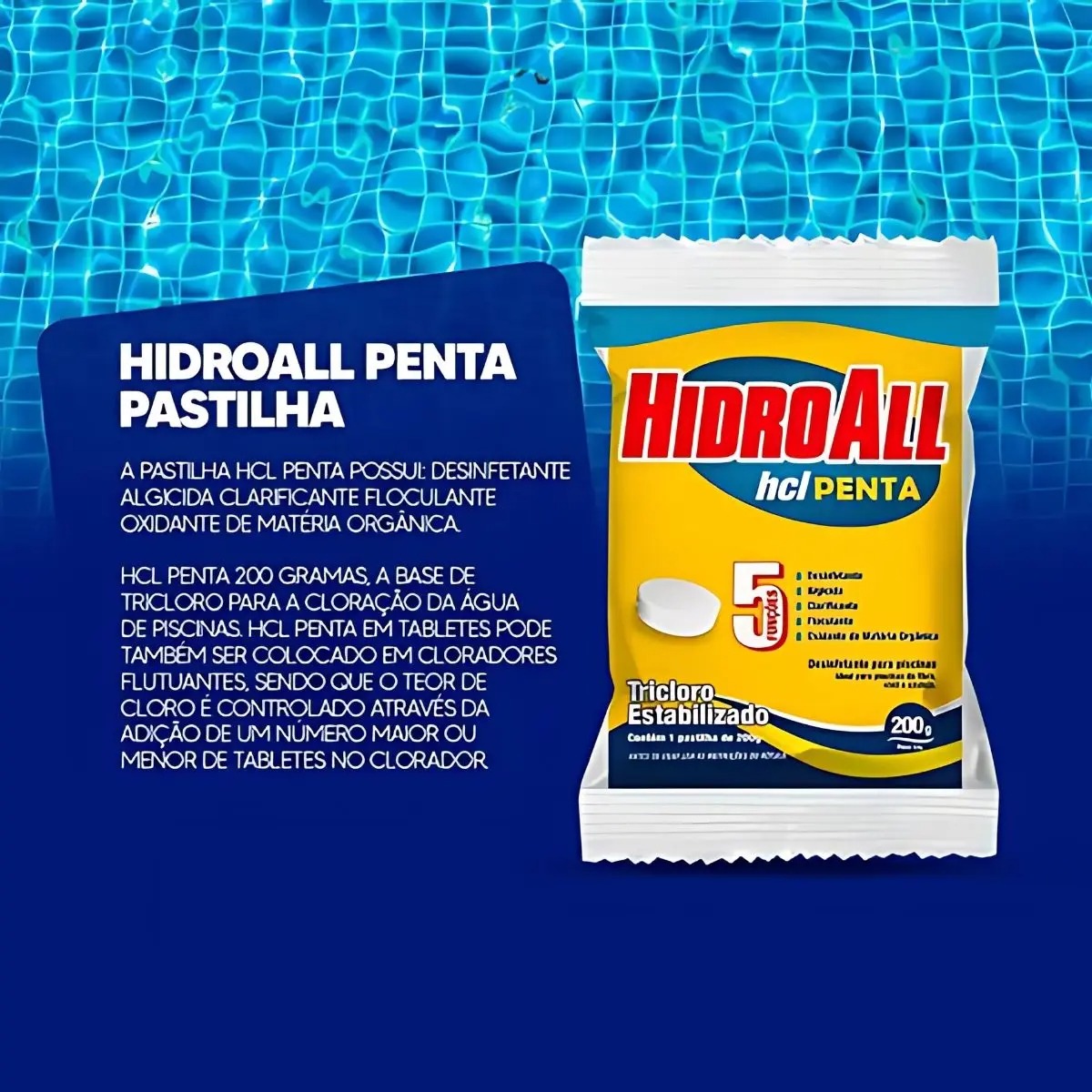 Kit Pastilha Hcl Penta Piscina 5x1 Hidroall 5 Unidades 200g - Imagem 2